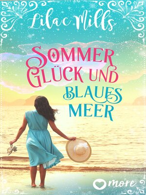 cover image of Sommer, Glück und blaues Meer